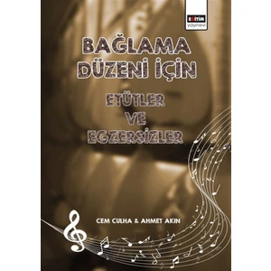 Bağlama Düzeni Için Etütler ve Egzersizler
