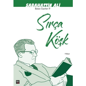 Sırça Köşk - Sabahattin Ali