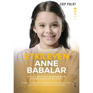 Etkileyen Anne Babalar - Edip Polat