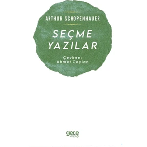 Seçme Yazılar - Arthur Schopenhauer