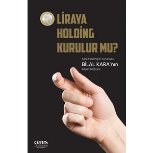 1 Liraya Holding Kurulur Mu? - Bilal Kara