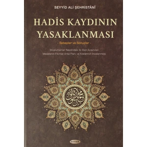 Hadis Kaydının Yasaklanması