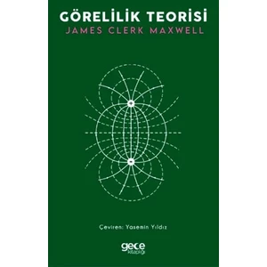 Görelilik Teorisi - John C. Maxwell