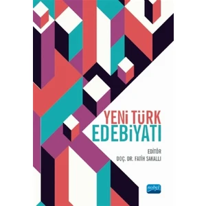 Yeni Türk Edebiyatı - Fatih Sakallı