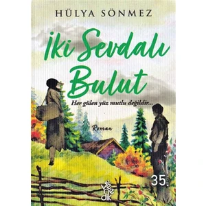 Iki Sevdalı Bulut - Hülya Sönmez