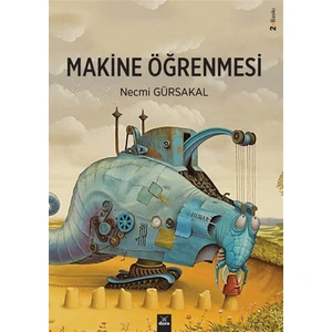 Makine Öğrenmesi - Necmi Gürsakal