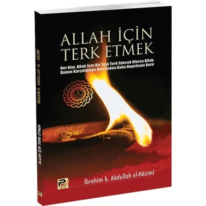 Allah Için Terk Etmek