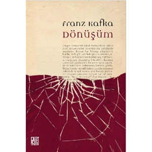 Dönüşüm - Franz Kafka
