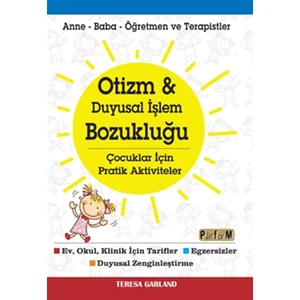 Otizm ve Duyusal Işlem Bozukluğu Çocuklar Için Pratik Aktiviteler