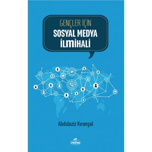 Gençler Için Sosyal Medya Ilmihali