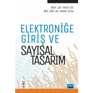 Nobel Akademik Yayıncılık Elektroniğe Giriş ve Sayısal Tasarım