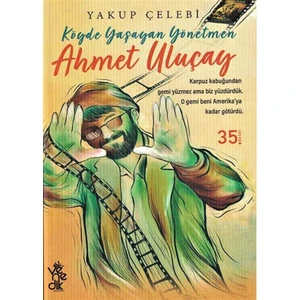 Köyde Yaşayan Yönetmen Ahmet Uluçay