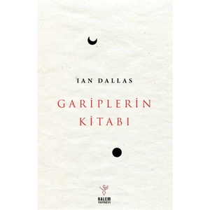 Gariplerin Kitabı - Ian Dallas
