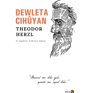 Dewleta Cihuyan - Theodor Herzl