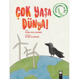Çok Yaşa Dünya! - Koray Avcı Çakman