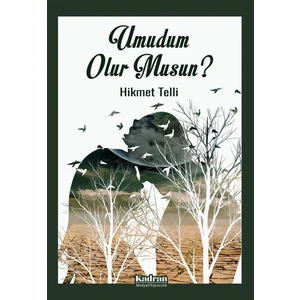 Umudum Olur Musun?