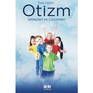 Otizm - İlyas Ceylan