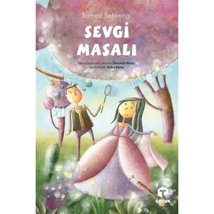Sevgi Masalı - Samed Behrengi