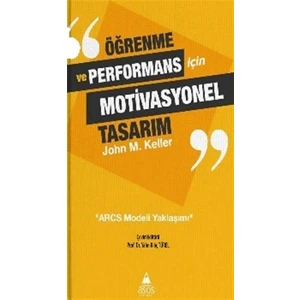 Öğrenme ve Performans Için Motivasyonel Tasarım