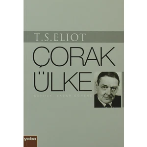 Çorak Ülke - Thomas Stearns Eliot