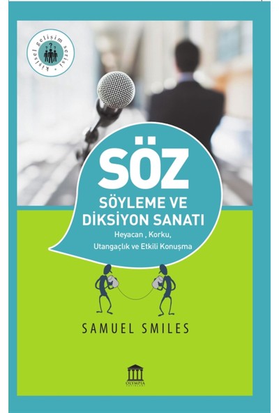 Söz Söyleme ve Diksiyon Sanatı - Samuel Smiles