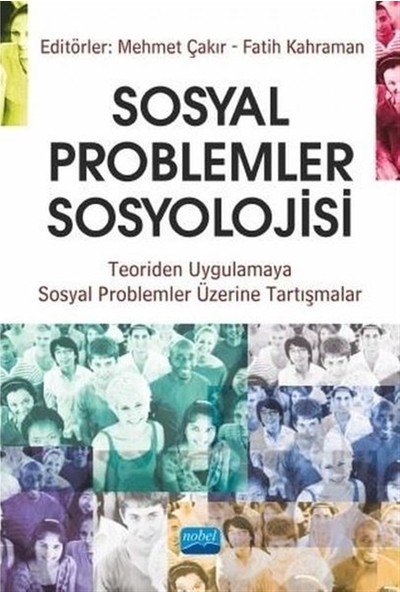 Sosyal Problemler Sosyolojisi - Mehmet Çakır