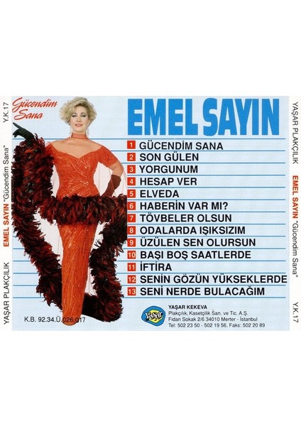 Gücendim Sana - Emel Sayın
