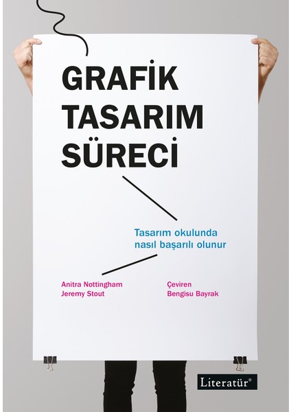Grafik Tasarım Süreci- Tasarım Okulunda Nasıl Başarılı Olunur