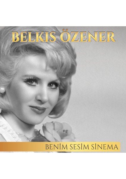 Belkıs Özener-Benim Sesim Sinema ( CD )