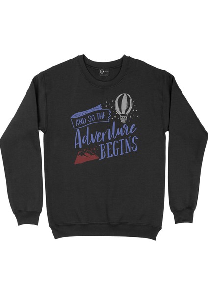 Macera Seni Bekliyor Siyah Sweatshirt