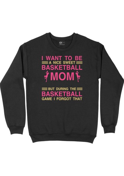 Basketball Mom Siyah Sweatshirt