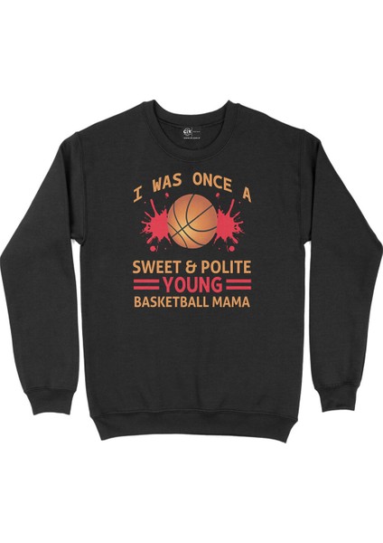 Basketball Mama Siyah Sweatshirt