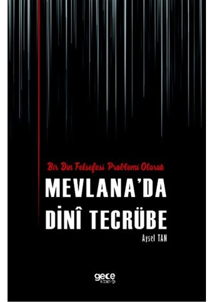 Bir Din Felsefesi Problemi Olarak Mevlana’da Dini Tecrübe