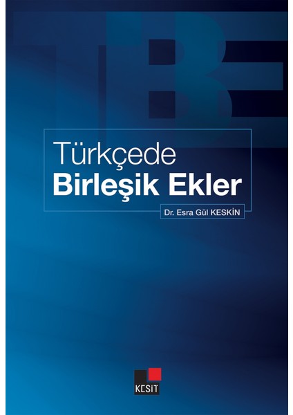 Türkçede Birleşik Ekler
