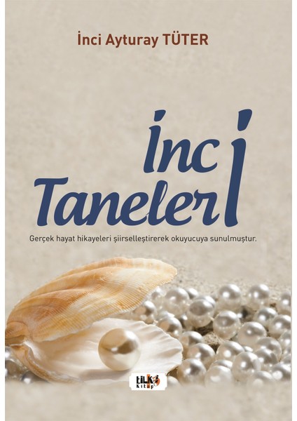 Inci Taneleri - İnci Ayturay Tüter