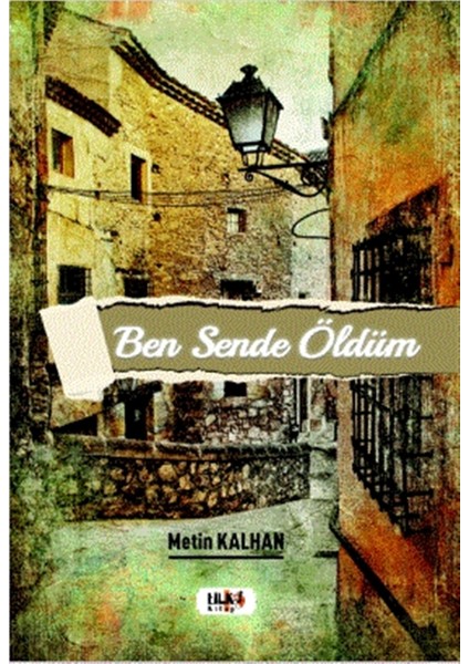 Ben Sende Öldüm - Metin Kalhan