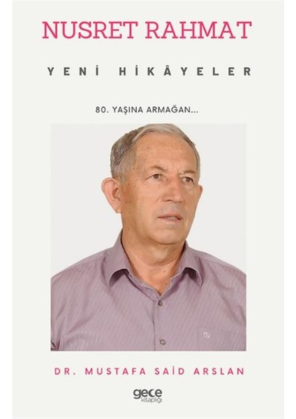 Nusret Rahmat - Yeni Hikayeler