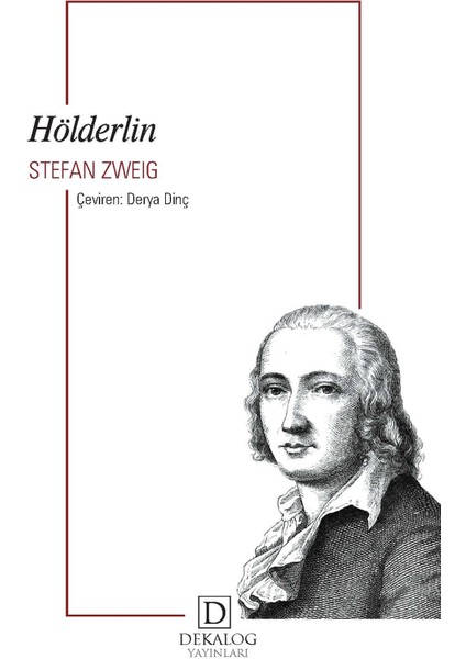 Hölderlin - Stefan Zweig