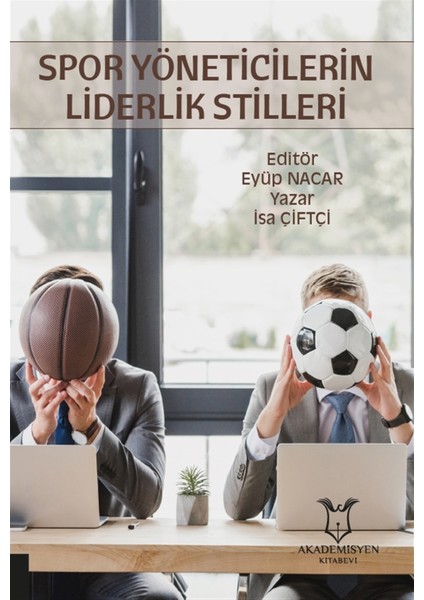 Spor Yöneticilerin Liderlik Stilleri