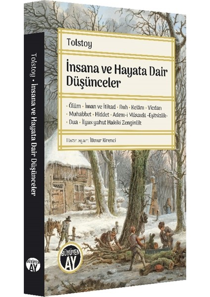 Insana ve Hayata Dair Düşünceler - Lev Nikolayeviç Tolstoy