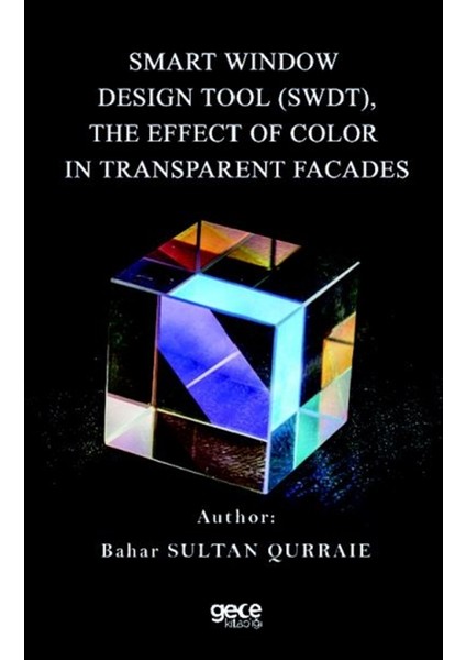 Smart Window Design Tool (Swdt), The Effect Of Color In Transparent Facades