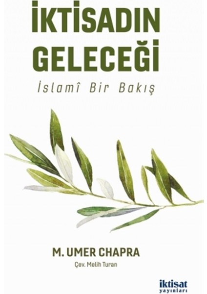 Iktisadın Geleceği - M. Umer Chapra