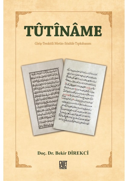 Tutiname - Bekir Direkci