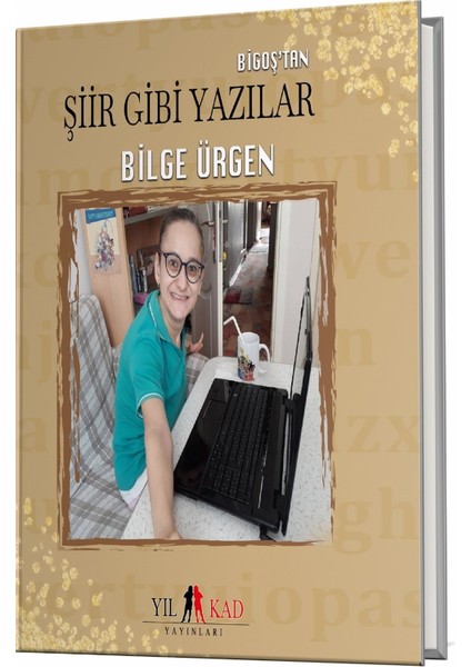 Bigoş’tan Şiir Gibi Yazılar