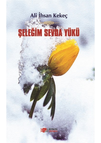 Şeleğim Sevda Yükü