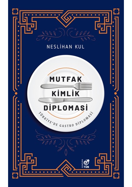 Mutfak Kimlik Diplomasi