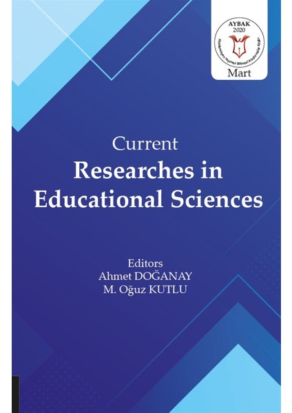Current Researches In Educational Sciences - Ahmet Doğanay