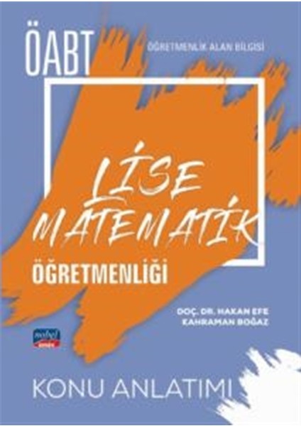 ÖABT Lise Matematik Öğretmenliği - Detaylı Konu Anlatımı