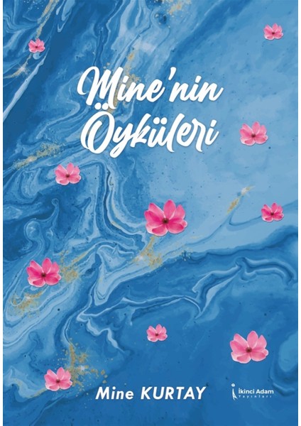 Mine’nin Öyküleri