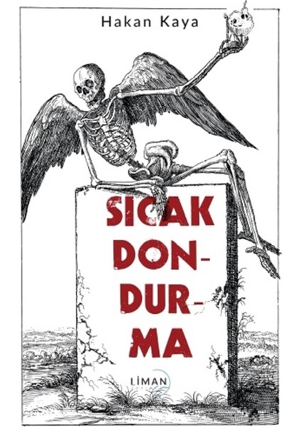 Sıcak Dondurma - Hakan Kaya